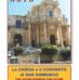 “Noto: Intervista a Biagio Iacono sulla Chiesa e Convento di San Domenico” di Vincenzo Rosana