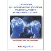 Introduzione a “La Filosofia dell’Interrelazione Scientifica…” di Costantino Guastella