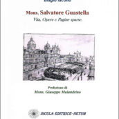 Introduzione a “La Cattedrale di Noto…” di Mons. Salvatore Guastella